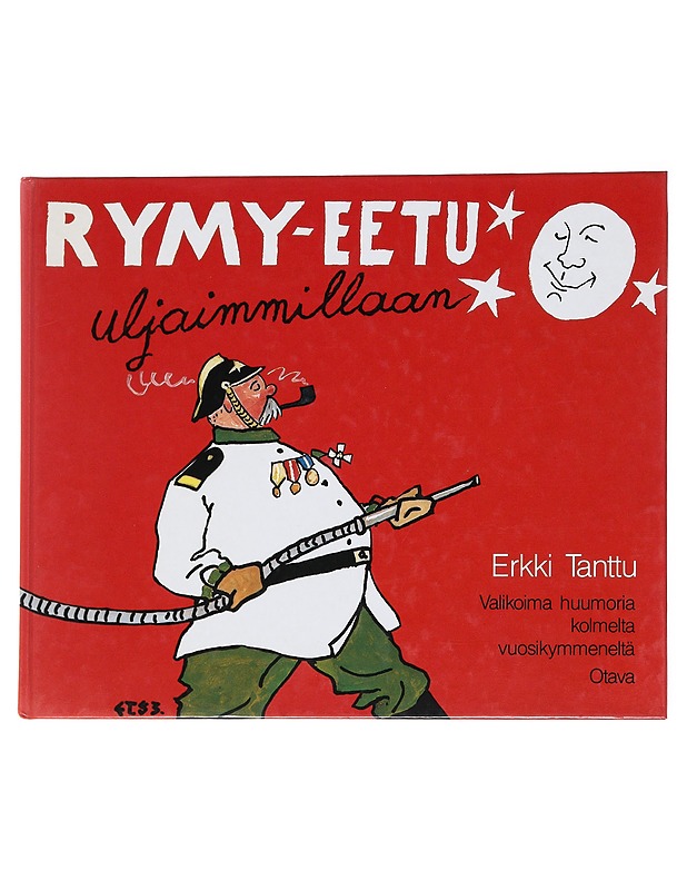 Rymy-Eetu uljaimmillaan - Erkki Tanttu - Sarjakuvat - 10105539126 - 0