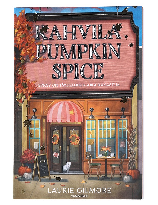 Kahvila Pumpkin Spice - Gilmore, Laurie - Kirja lahjaksi - 10105539155 - 0