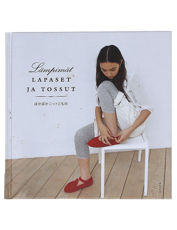 Lämpimät lapaset ja tossut - Nakajima, Shigeki - Tietokirjat ja oppaat - 10105539180 - 0
