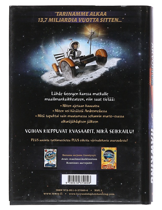 Alkuräjähdyksen arvoitus - Hawking, Lucy - Lastenkirjat - 10105539189 - 1