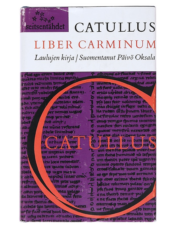 Liber Carminum Laulujen Kirja - G. Valerius Catullus - Runot ja näytelmät - 10105539216 - 0