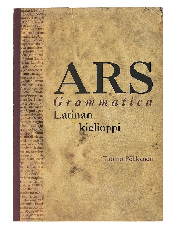 Ars grammatica : latinan kielioppi - Tuomo Pekkanen - Tietokirjat ja oppaat - 10105539236 - 0