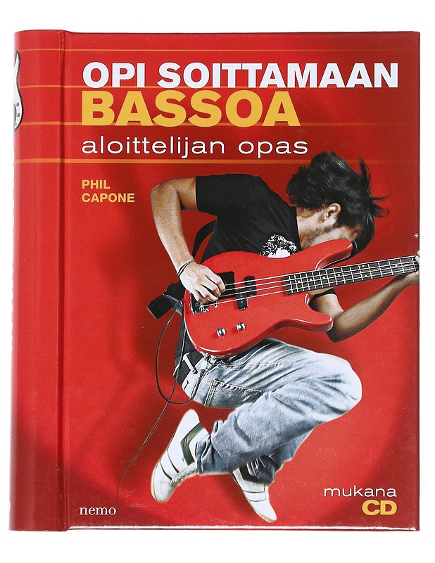 Opi soittamaan bassoa / aloittelijan opas - Capone, Phil - Musiikki- ja elokuvakirjat - 10105539249 - 0