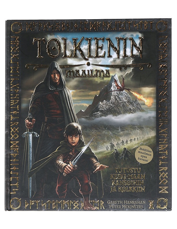 Hobittien maailma : Keski-Maan kansat ja kolkat - Hanrahan, Gareth - Tietokirjat ja oppaat - 10105539255 - 0