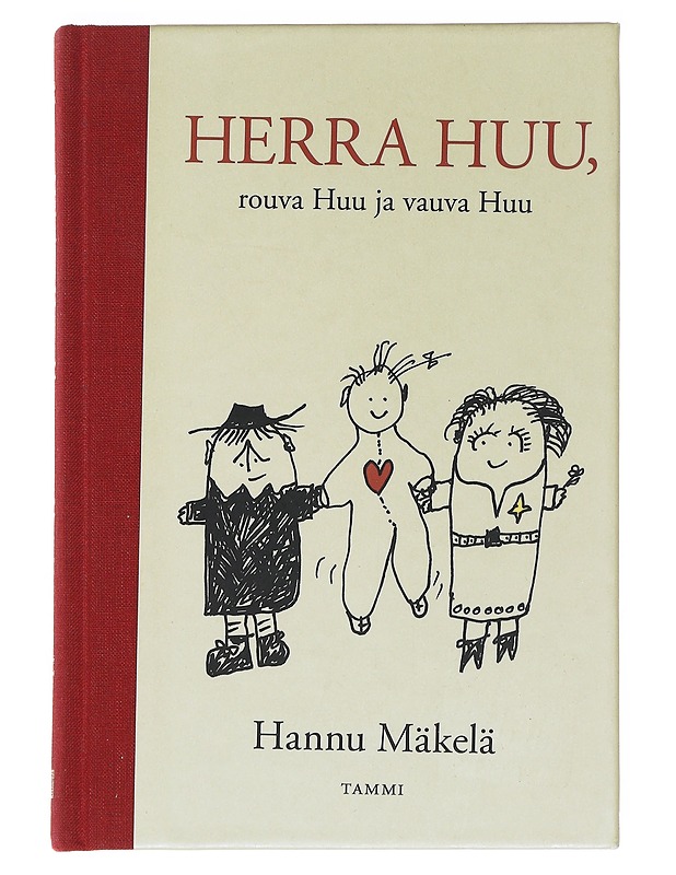 Herra Huu, rouva Huu ja vauva Huu - Mäkelä, Hannu - Lastenkirjat - 10105539277 - 0