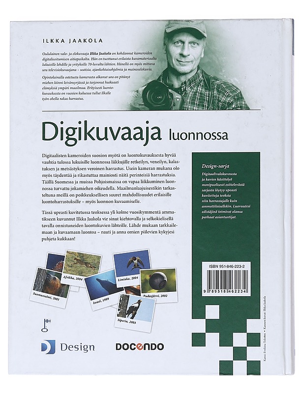 Digikuvaaja luonnossa - Ilkka Jaakola - Elämäkerrat ja muistelmat - 10105539305 - 1