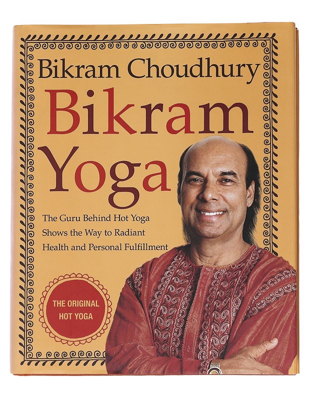 Bikram Yoga - Bikram Choudhury - Tietokirjat ja oppaat - 10105539368 - 0
