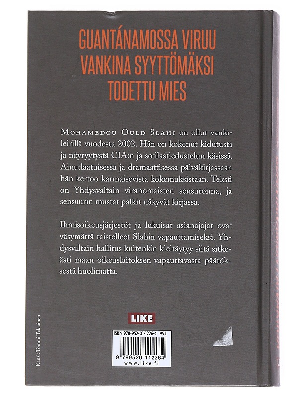 Guantánamon päiväkirja - Slahi, Mohamedou Ould - Elämäkerrat ja muistelmat - 10105539383 - 1