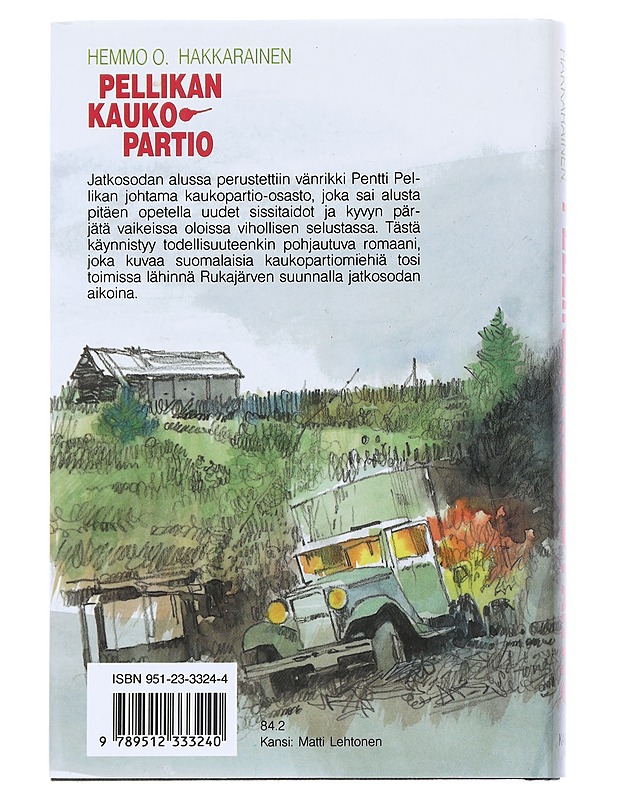 Pellikan kaukopartio - Hemmo O. Hakkarainen - Historiakirjat - 10105539402 - 1