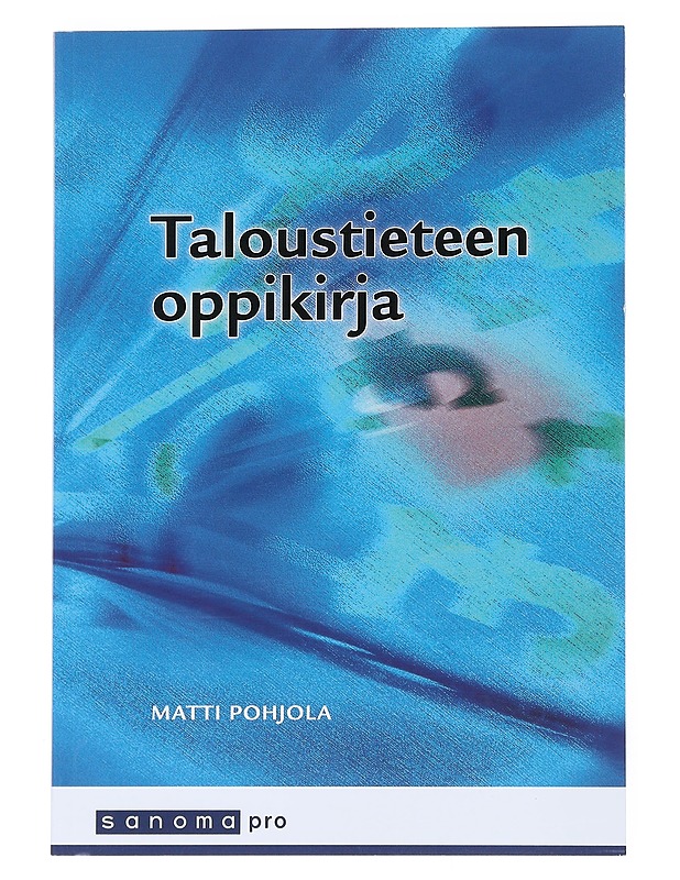 Taloustieteen oppikirja - Matti Pohjola - Tietokirjat - 10105539433 - 0