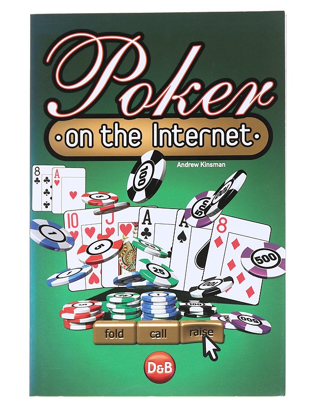 Poker on the Internet - Andrew Kinsman - Harrastekirjat - 10105539499 - 0