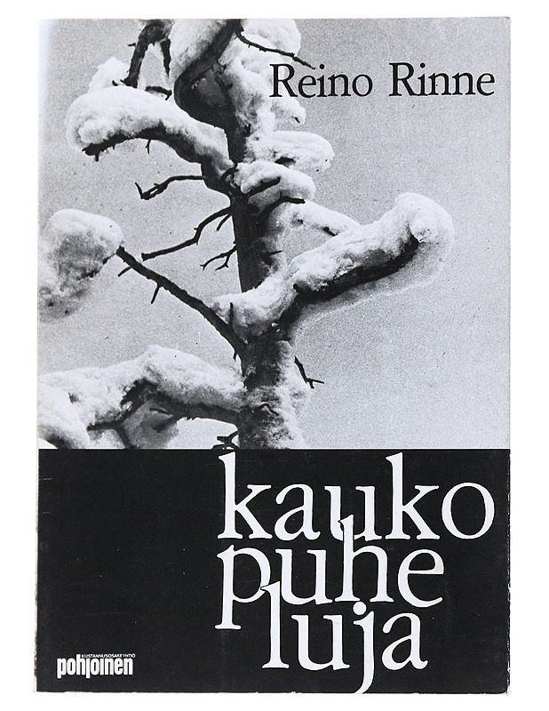 Kaukopuheluja : uusia uforismeja - Reino Rinne - Romaanit ja novellit - 10105539542 - 0