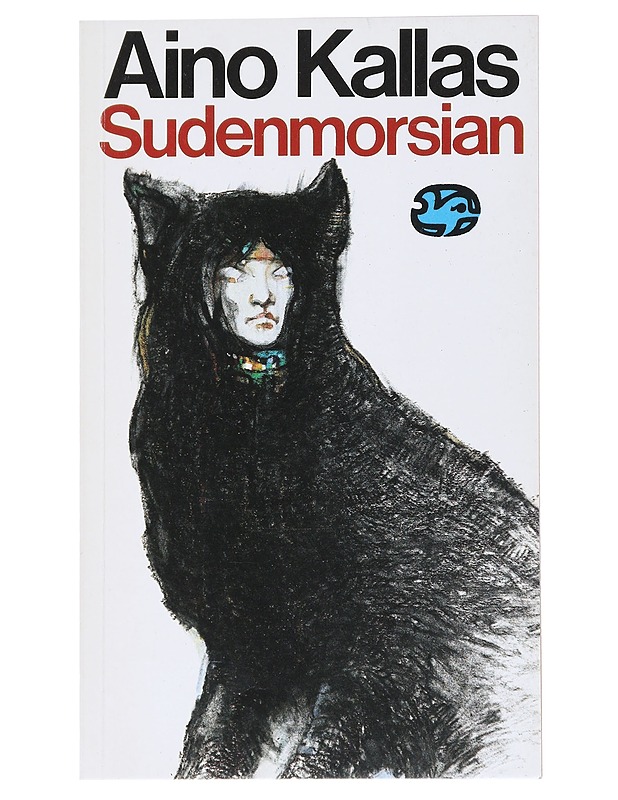SUDENMORSIAN : HIIDENMAALAINEN TARINA - AINO KALLAS - Romaanit ja novellit - 10105539574 - 0