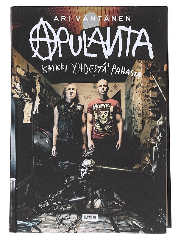 Apulanta : Kaikki yhdestä pahasta - Ari Väntänen - Elämäkerrat ja muistelmat - 10105539582 - 0