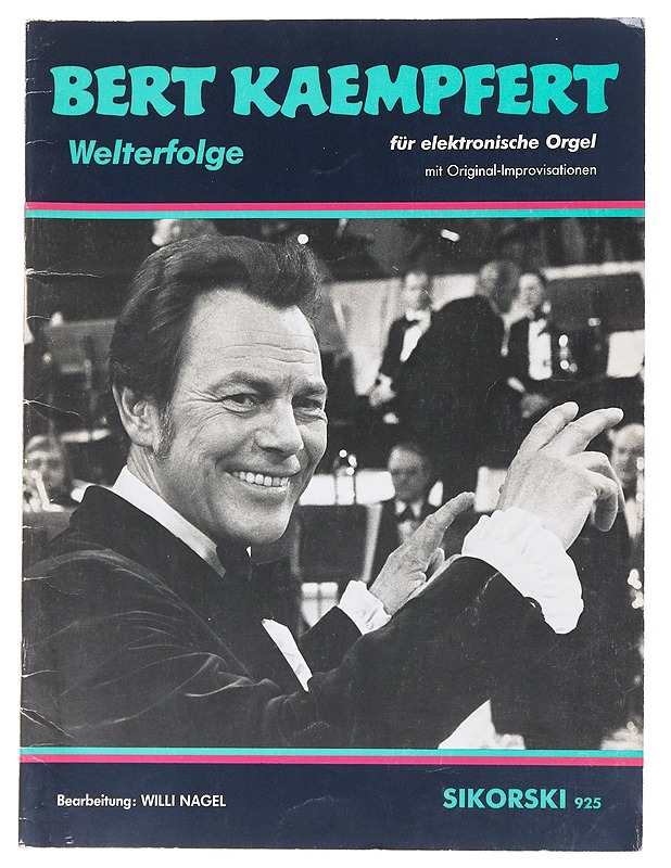Bert Kaempfert : World Hits - Willi Nagel - Musiikki- ja elokuvakirjat - 10105539581 - 0