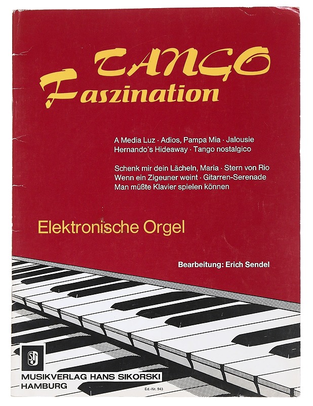 Tango fascination - Erich Sendel - Musiikki- ja elokuvakirjat - 10105539594 - 0
