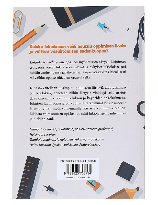 Lukiolaisen selviytymisopas - Huotilainen, Minna - Tietokirjat ja oppaat - 10105539607 - 1