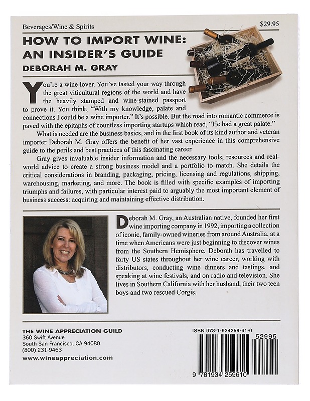 How to import wine : an insider's guide - Deborah M. Gray - Tietokirjat ja oppaat - 10105539633 - 1