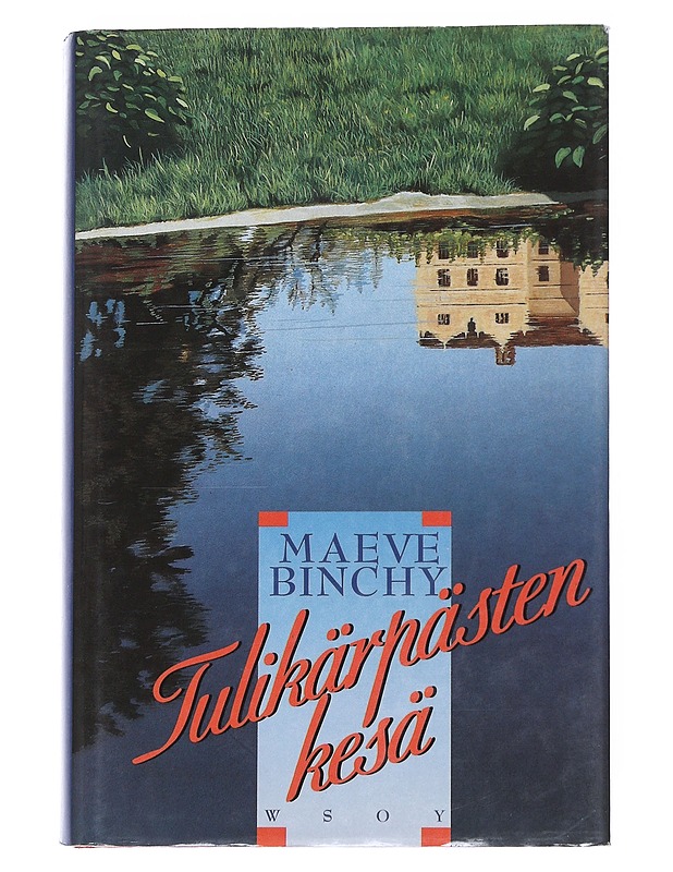 Tulikärpästen kesä - Binchy, Maeve - Romaanit ja novellit - 10105539693 - 0