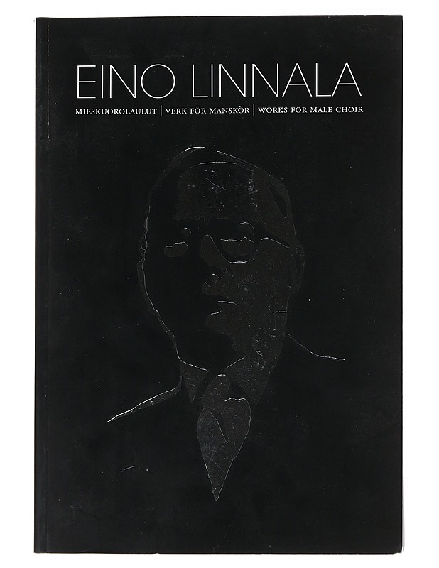 Eino Linnala: Mieskuorolaulut - Hyökki, Matti - Musiikki- ja elokuvakirjat - 10105539737 - 0