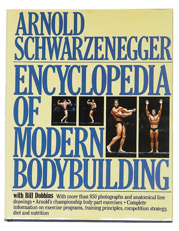 Encyclopedia of modern bodybuilding - Schwarzenegger, Arnold - Tietokirjat ja oppaat - 10105539747 - 0