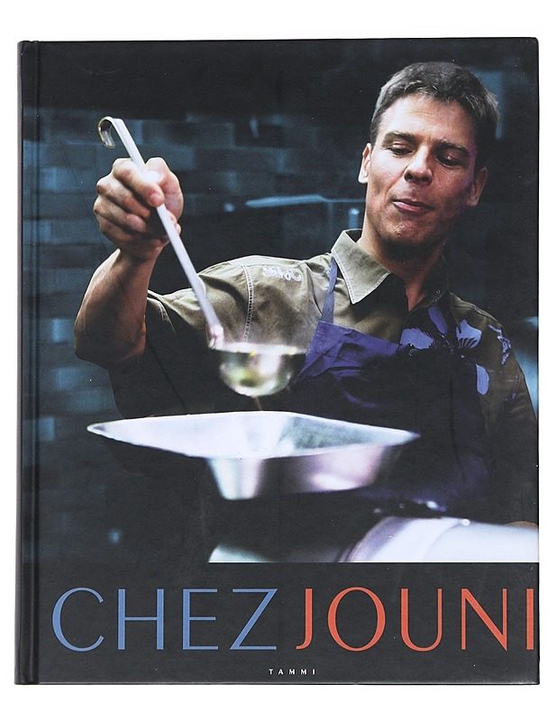 Chez Jouni - Törmänen, Jouni - Kirja lahjaksi - 10105539779 - 0