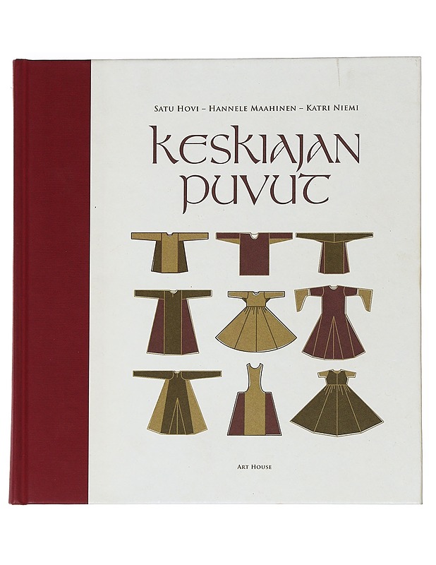 Keskiajan puvut - Hovi, Satu - Tietokirjat ja oppaat - 10105539840 - 0