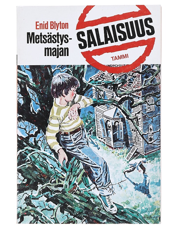 Metsästysmajan salaisuus - Blyton, Enid - Nuorten kirjat - 10105539866 - 0