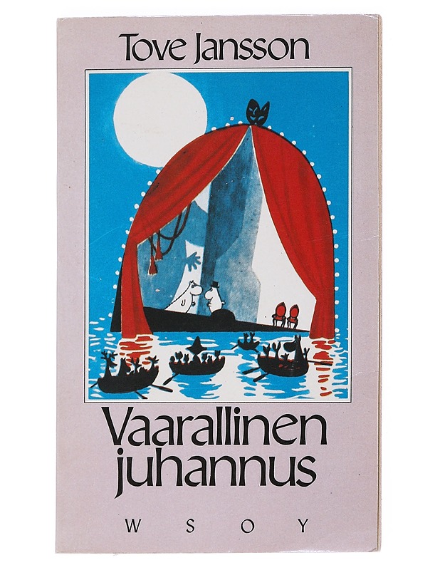 Vaarallinen juhannus - Jansson, Tove - Lastenkirjat - 10105539933 - 0