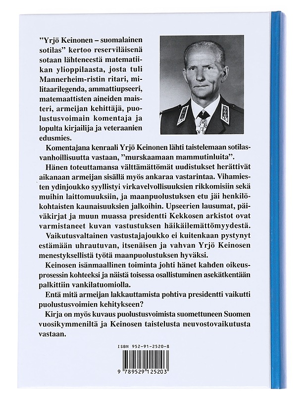 Yrjö Keinonen : suomalainen sotilas - Lappi, Marja - Elämäkerrat ja muistelmat - 10105539939 - 1