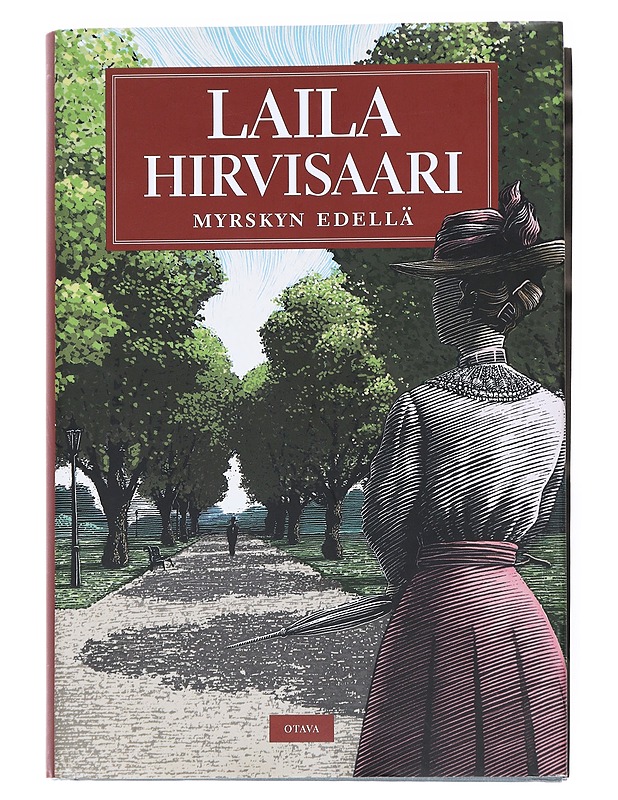Myrskyn edellä : romaani - Laila Hirvisaari - Historiakirjat - 10105540033 - 0