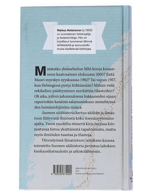 Suomen säähistoria - Markus Hotakainen - Historiakirjat - 10105540051 - 1