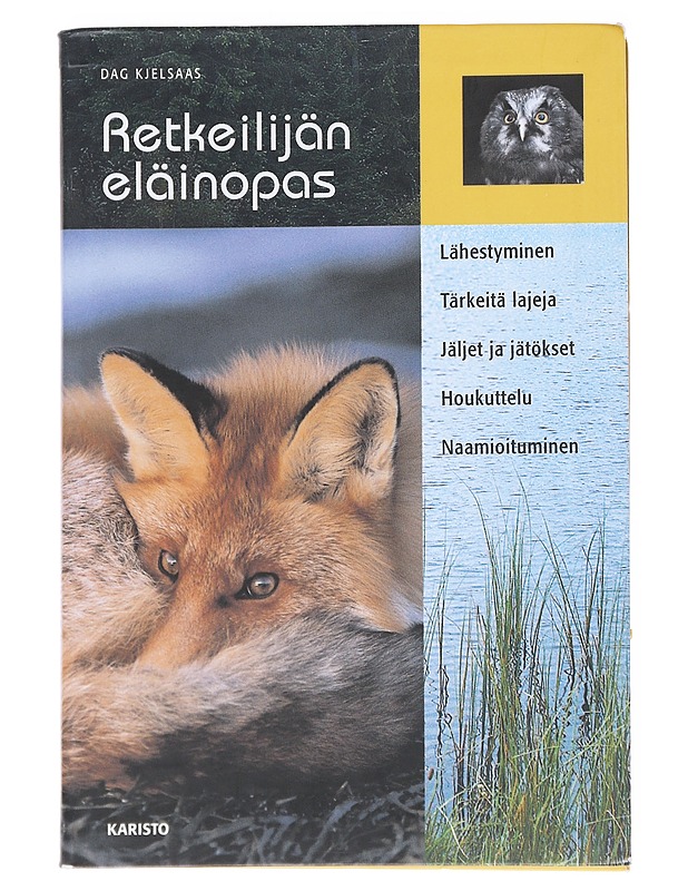 Retkeilijän eläinopas - Kjelsaas, Dag - Lemmikki- ja luontokirjat - 10105540055 - 0
