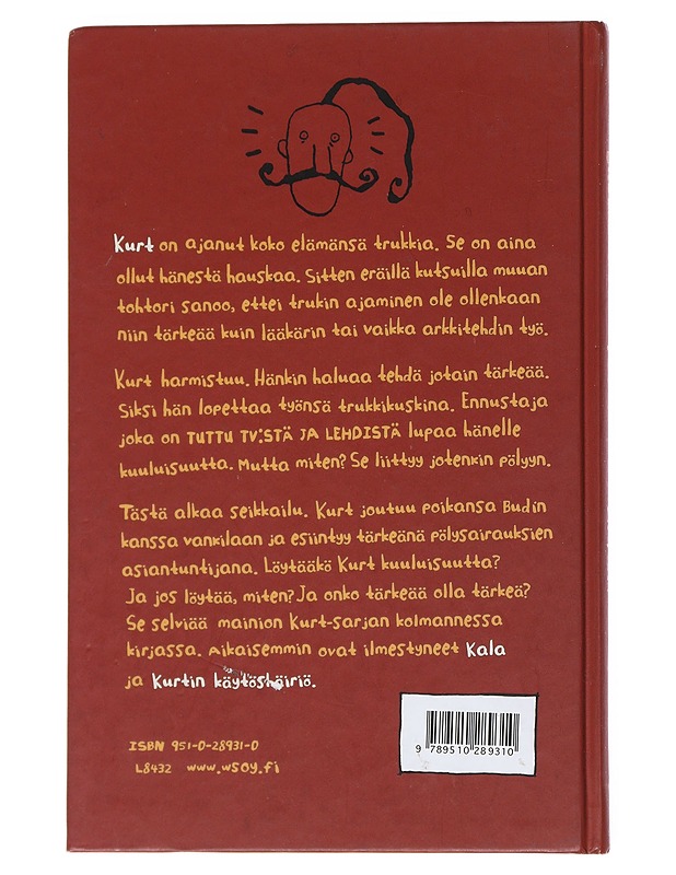 Kurt on tärkeä - Loe, Erlend - Lastenkirjat - 10105540071 - 1
