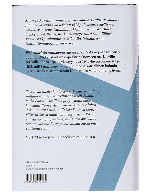 Wehrmachtin matkaopas Suomeen - Ovaska, Mervi - Tietokirjat ja oppaat - 10105540080 - 1