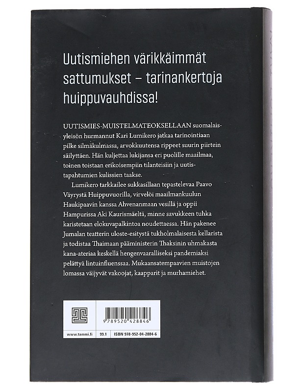Tätä en vielä kertonut : uutismiehen tilinpäätös - Kari Lumikero - Elämäkerrat ja muistelmat - 10105540093 - 1
