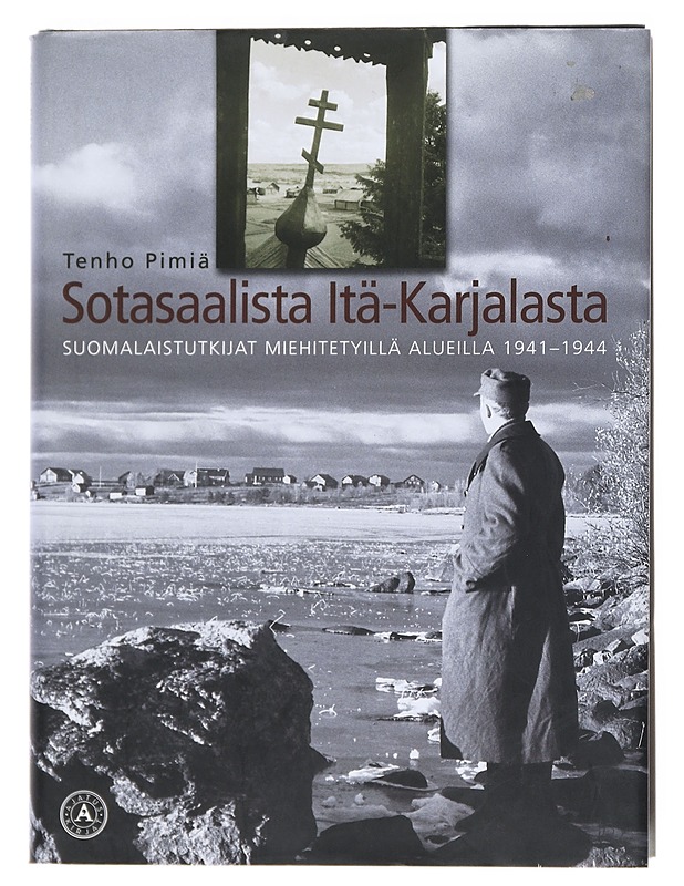 Sotasaalista Itä-Karjalasta - Tenho Pimiä - Tietokirjat ja oppaat - 10105540125 - 0