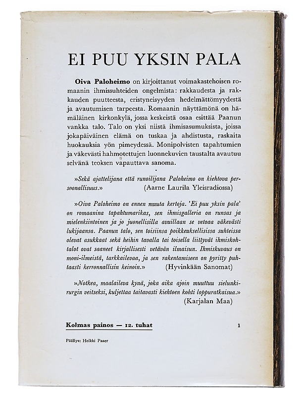 Ei Puu Yksin Pala - Oiva Paloheimo - Romaanit ja novellit - 10105540148 - 1