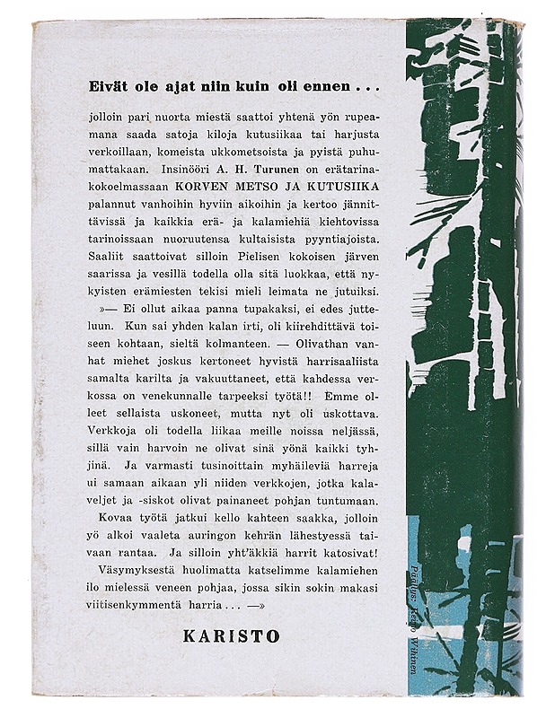 Korven metso Ja Kutusiika - A.H. Turunen - Romaanit ja novellit - 10105540154 - 1