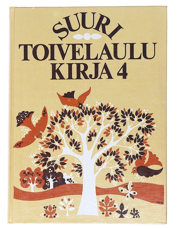Suuri toivelaulukirja. 4 - Vuoristo, Aapeli - Musiikki- ja elokuvakirjat - 10105540174 - 0