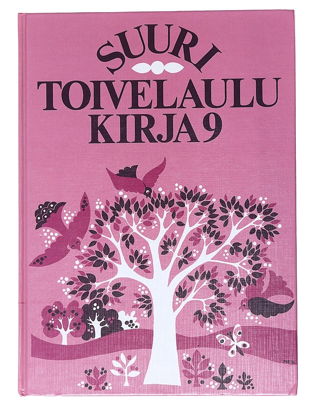 Suuri toivelaulukirja. 9 - Vuoristo, Aapeli - Musiikki- ja elokuvakirjat - 10105540176 - 0