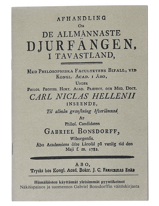Afhandling om de allmånnaste djurfängen i Tavastland - Bonsdorf, Gabriel - Tietokirjat ja oppaat - 10105540198 - 0