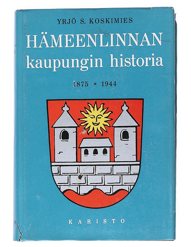 Hämeenlinnan kaupungin historia 1875 - 1944 - Koskimies, Yrjö S. - Historiakirjat - 10105540260 - 0