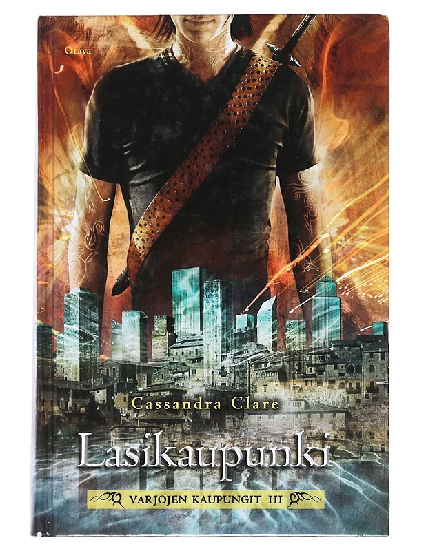 Varjojen kaupungit. III, Lasikaupunki - Clare, Cassandra - Kaunokirjallisuus - 10105540306 - 0
