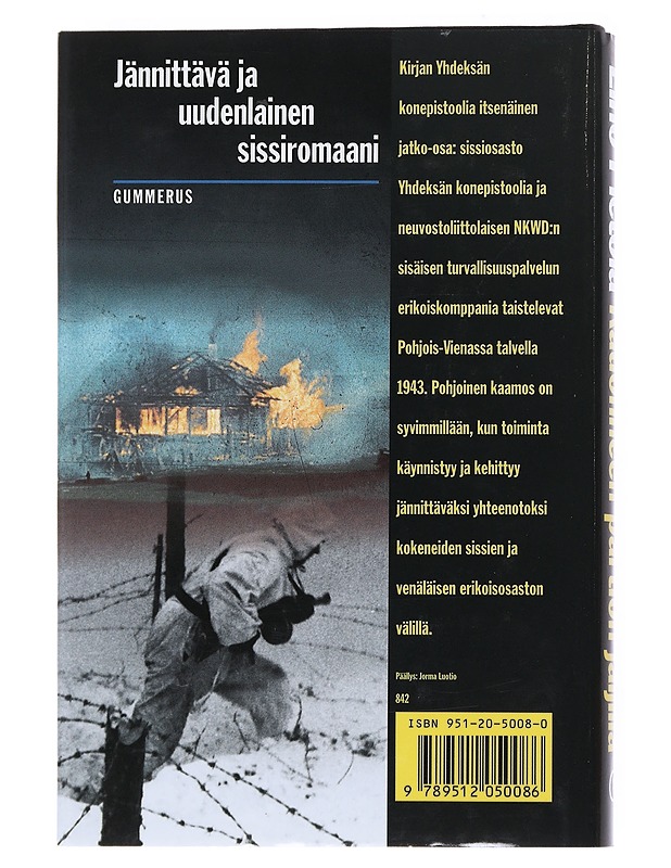 Kadonneen partion jäljillä: sissiromaani Pohjois-Vienasta 1943 - Eino Pietola - Romaanit ja novellit - 10105540310 - 1