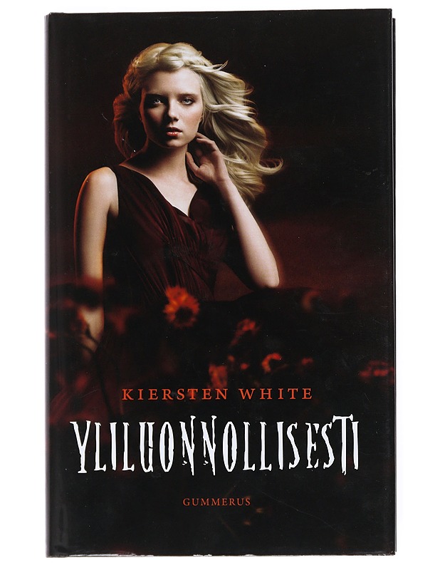 Yliluonnollisesti - White, Kiersten - Romaanit ja novellit - 10105540329 - 0