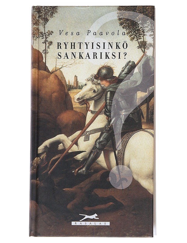 Ryhtyisinkö sankariksi? - Vesa Paavola - Tietokirjat ja oppaat - 10105540338 - 0