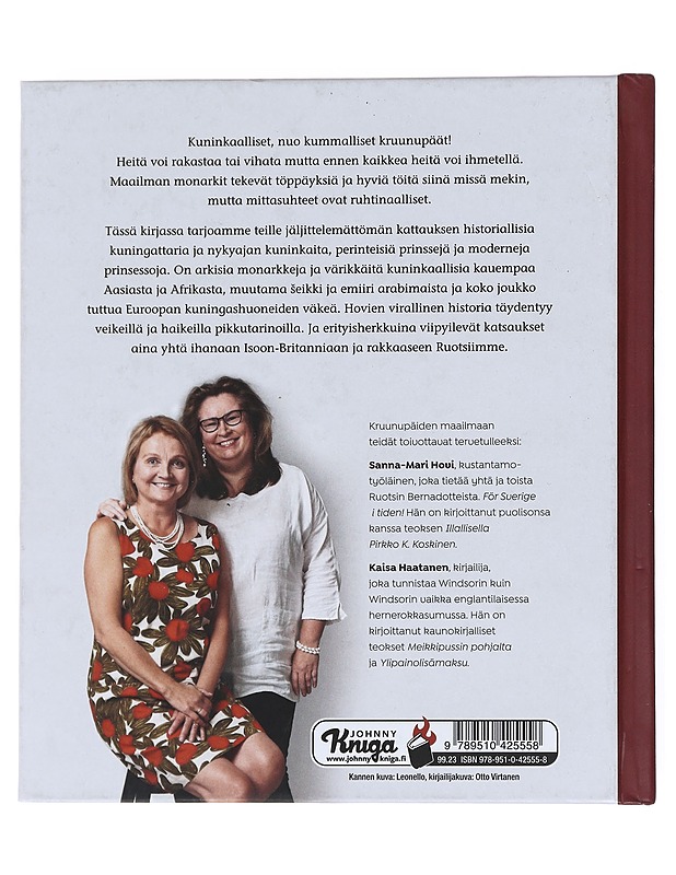 Monarkian muruset : kaiken maailman kuninkaallisia - Haatanen, Kaisa - Historiakirjat - 10105540350 - 1