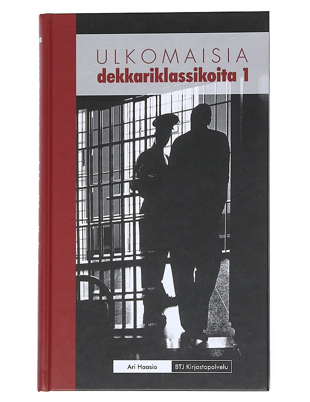Ulkomaisia dekkariklassikoita 1 - Haasio, Ari - Jännitys ja dekkarit - 10105540377 - 0