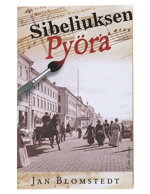 Sibeliuksen pyörä - Blomstedt, Jan - Romaanit ja novellit - 10105540390 - 0